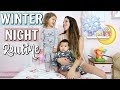 WINTER NIGHT ROUTINE 2018 (MOMMY EDITION)