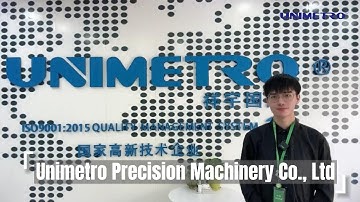 Unimetro Precision Machinery Co., Ltd - Vision Measurement Machine Manufacturer