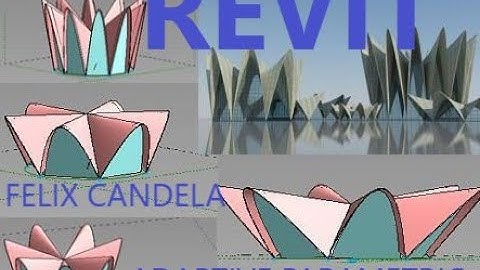 Revit adaptive parametric modelling ( LEARN HOW TO MODEL FELIX CANDELA)