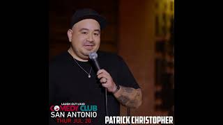 Patrick Christopher Thu Jul 20 at the Laugh Out Loud Comedy Club