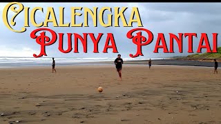 Cicalengka Punya Pantai Yang Bersih Dan Asri, Cocok Untuk Berkemah Bersama Keluarga