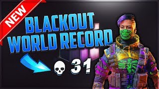 COD BLACKOUT 31 KILLS SOLOS NEW WORLD RECORD!