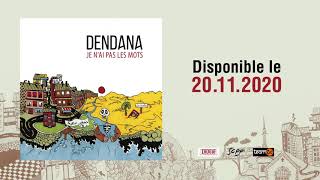 TEASER Nouvel album DENDANA 20.11.2020