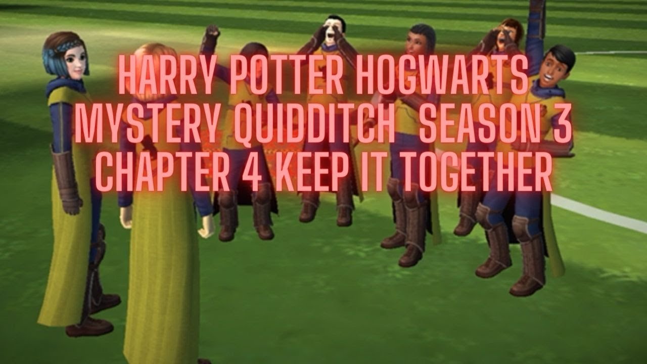 Harry Potter Hogwarts Mystery Quidditch Season 3 Chapter 4 Keep It