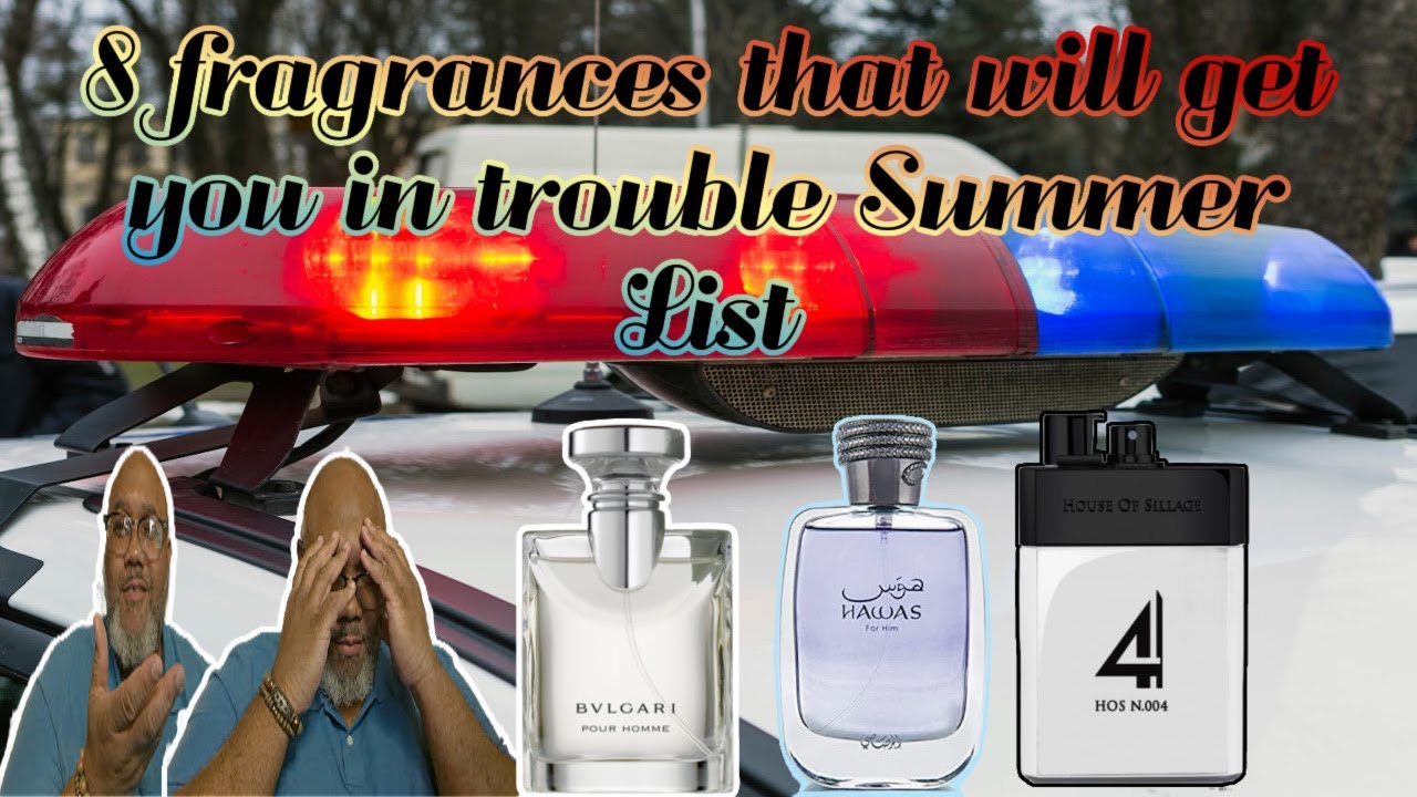 8 Fragrances That Will Get You in Trouble III - YouTube