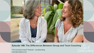 Episode 148 The Differences Between Group and Team Coaching
