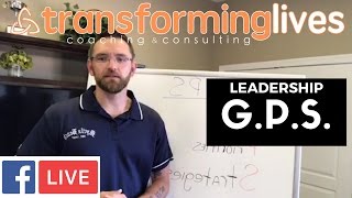 LEAD STRONG: Facebook Live | Leadership GPS