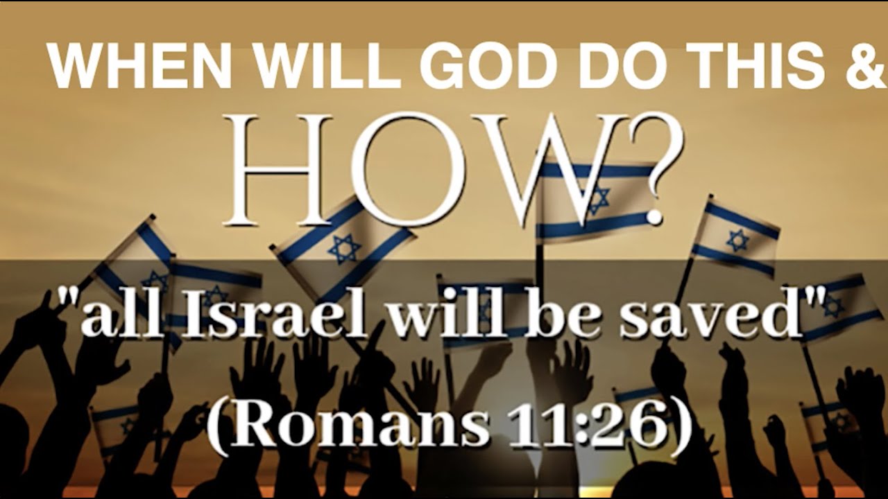DOES GOD SAVE ALL JEWS WHY DOES GOD SAY ALL ISRAEL WILL BE SAVED IN does-god-save-all-jews-why-does-god-say-all-israel-will-be-saved-in