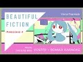【Pinocchio-P ft. Hatsune Miku】Beautiful Fiction「Vostfr + Romaji Karaoke」