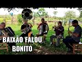 BAIXÃO FALOU BONITO - TOCATA LINDA CCB