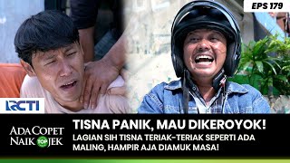 TISNA PANIK! Temannya Mau Diamuk Karena Dikira Maling — ADA COPET NAIK OJEK PART 2