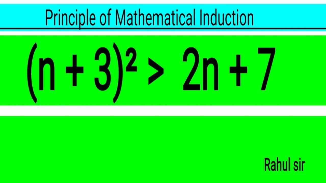 (n+3)^2 is greater than 2n +7 