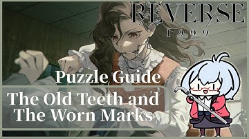 The Old Teeth and The Worn Marks Guide  [REVERSE 1999 GUIDE]