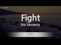 No Vacancy-Fight (Karaoke Version)