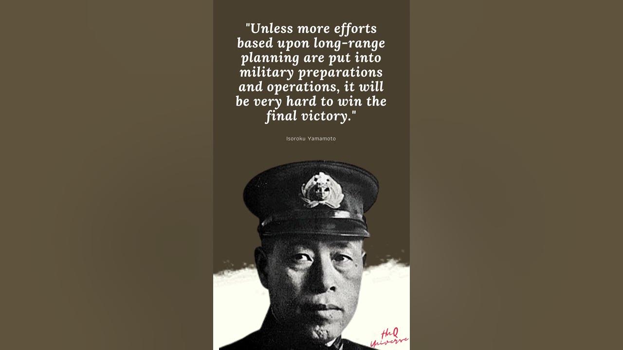 Isoroku Yamamoto's best #quotes, Japanese - Admiral