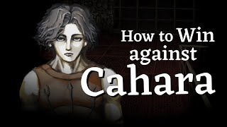 How to win against Cahara in Fear and Hunger