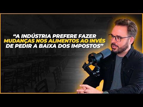 A INDÚSTRIA PREFERE fazer mudanças nos produtos ao invés de pedir a BAIXA NOS IMPOSTOS