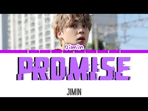 BTS Jimin - Promise (약속) Kolay Okunuş