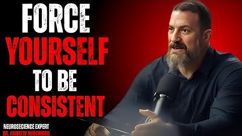 FORCE YOURSELF TO BE CONSISTENT | Dr. Andrew Best Speech