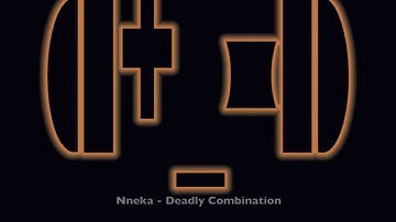 Nneka - Deadly Combination
