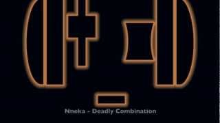 Nneka - Deadly Combination