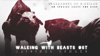 Walking With Beasts, No Species Lasts Forever // Rearrangement