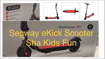 Segway eKick Scooter C15 unboxing and review by Sha Kids Fun