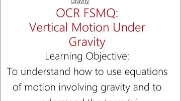 OCR FSMQ Additional Mathematics (Old Spec) - Lesson 17: Vertical Motion Under Gravity