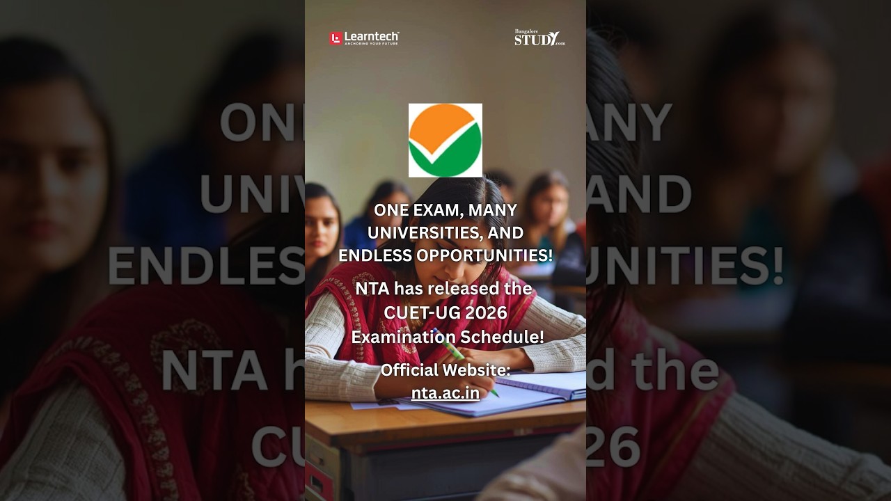 CUET-UG 2026 EXAM SCHEDULE IS LIVE! CHECK OFFICIAL WEBSITE FOR MORE!