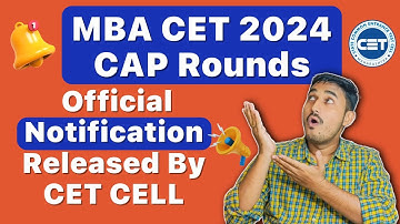 MBA CET CAP Rounds  2024  Official Notification Released by CET CELL | MBA CET CAP Round Dates |