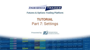 InsigniaTrader Tutorial Part 7 - Settings