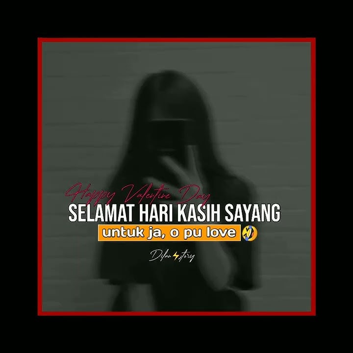 story wa | happy valentine 💝
