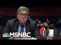 Barr: 'We Have To Assume' Russia Is Attempting To Interfere In The 2020 Election | MSNBC