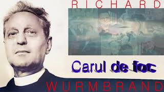 43. Carul de foc - Richard Wurmbrand