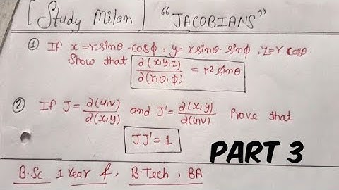 Jacobians BSC 1 year Mathematics |Jacobians| important questions BSc 1 year Mathematics |Study Milan