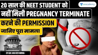 20-Year-Old NEET Student Denied Permission for Pregnancy Termination: Full Story