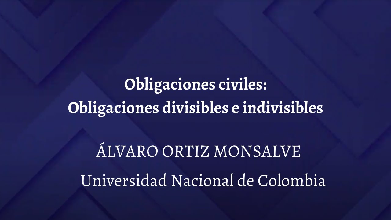Obligaciones Civiles: Obligaciones divisibles e indivisibles