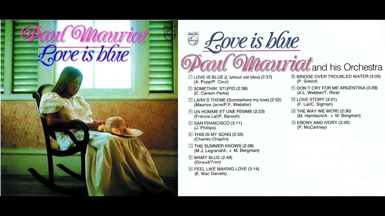 Paul Mauriat Love Is Blue Youtube