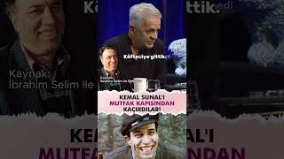 Kemal Sunalın Kaçırılma Anısı Zafer Algöz