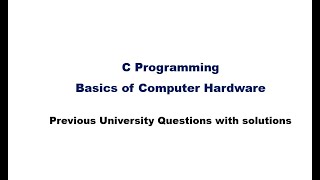 EST 102 C Programming -Module 1 -Basic Computer Architecture  - Questions with Solutions Wealth