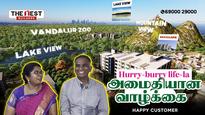 Nest Accolade | Happy Customer | Mr.Vadivel & Mrs.Suganya