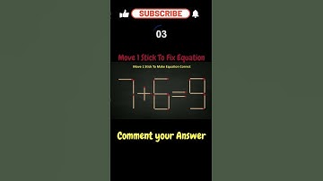 Matchstick Puzzles | Move 1 Stick To Fix The Equation | 7+6=9| #shorts #puzzle #riddles #brainpuzzle