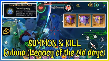 Summon & Kill Boss Legacy of The days (KULUNA) | Utopia: ORIGIN
