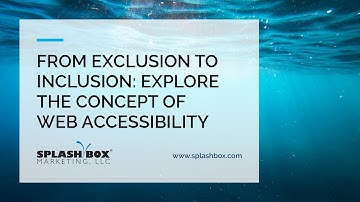 From Exclusion To Inclusion: Explore The Concept Of Web Accessibility
