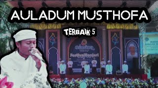 TERBAIK 5 AULADUM MUSTHOFA [ FESBAN OSMANA ANNUR 2 MALANG]