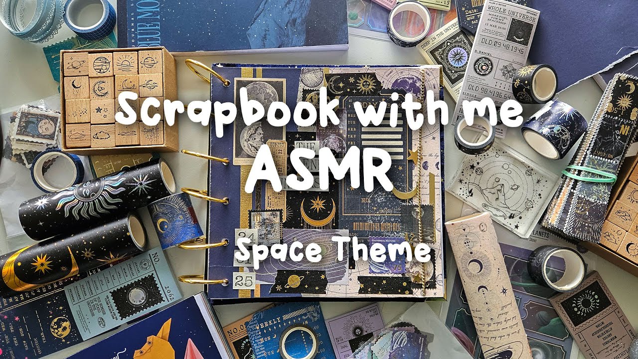 ASMR Scrapbook With Me | Space Theme | Relaxing Stationery Sounds | No Talking