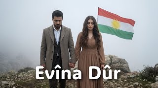 Evina Dur - Kurdish Music Kmv