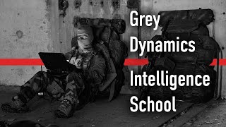 Grey Dynamics Intelligence School: The Origins, Structure, and Vision for the Future