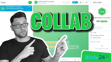 BITRIX24 COLLAB 2025: NOVA FERRAMENTA PARA COMUNICAÇÃO, ATENDIMENTO AO CLIENTE, CRM E PRODUTIVIDADE!