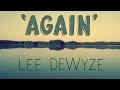 Lee dewyze again official lyric